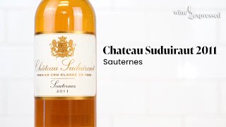 Chateau Suduiraut 2011 Sauternes  Wine Expressed [upl. by Aerdnahs]