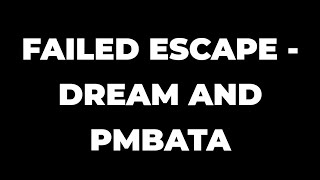 Failed Escape  Dream and Pmbata 2 Minecraft Speedrunners VS TITAN [upl. by Sands]