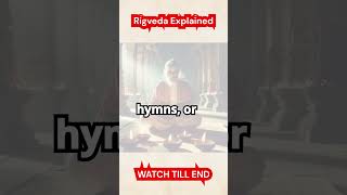 Rigveda Explained  Ancient Wisdom of India history ancientcivilization indianhistory [upl. by Etty]