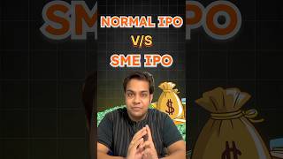 Normal IPO vs SME IPO sharemarket [upl. by Scharf709]