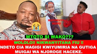 KIMEUMANA  REALLY MWANA KATARI WAKU MUIGAI WA NJOROGES REPLY GUTUMA EKORE HACEKE [upl. by Grant]