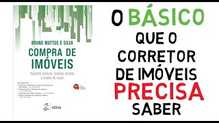 O BÁSICO que o CORRETOR DE IMÓVEIS precisa SABER [upl. by Amorette]