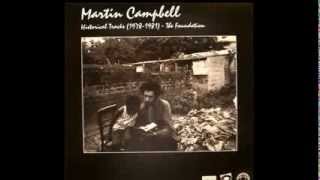 Martin Campbell  Jah Love [upl. by Amoreta]