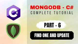 How to use MongoDB FindOneAndUpdate  Part6 of MongoDB with C Beginners Tutorial [upl. by Mala]