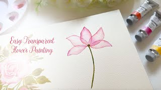 How to Paint a Simple Watercolour Transparent Flower 🩷❤️ [upl. by Eirased]