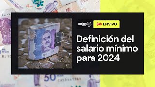 Salario mínimo en Colombia 2024  definición del aumento  Pulzo [upl. by Ijat]