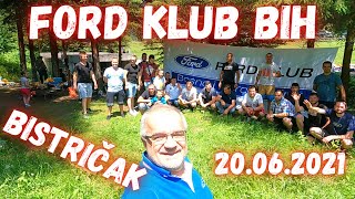 Izletište Bistričak kod Zenice Posjeta osmom okupljanju Ford kluba BiH 20062021g [upl. by Kazue]