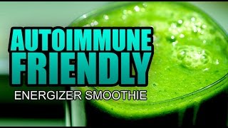 Autoimmune Diet Recipes  AIP Friendly Smoothie  Energizer Smoothie [upl. by Yim827]