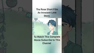 The Rose kahaniyan hindicartoons hindianimationvideo animation love shorts shortvideo [upl. by Alim]