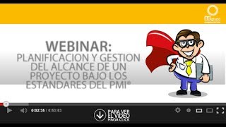 Webinar Gestión del Alcance de un Proyecto [upl. by Ainevul]