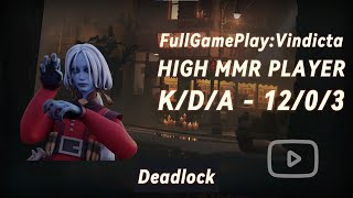 DeadlockValve  Top Player  Vindicta  Top MMR [upl. by Artined]