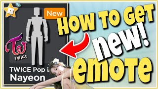 HOW TO GET TWICE NAYEON EMOTES in Roblox [upl. by Taima]