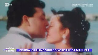 Pierina Giuliano vuole divorziare da Manuela  Estate in diretta 09072024 [upl. by Paugh]