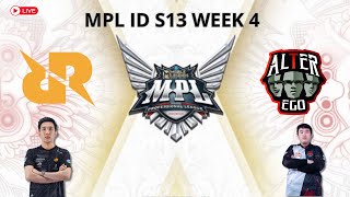 LIVE MPL ID S13 WEEK 4 II RRQ VS ALTHER EGO II DAY 2 [upl. by Aevin]