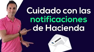 Cuidado con las notificaciones de Hacienda  Autónomos y empresas [upl. by Ayetal]