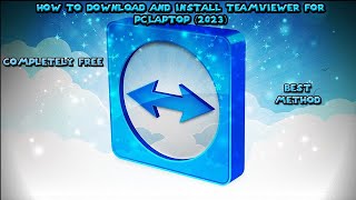 How to Download and Install TeamViewer for PCLaptop 2023 [upl. by Follmer]