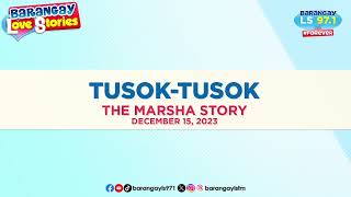 From BFF to FWB Marsha Story  Barangay Love Stories [upl. by Aihsetan]