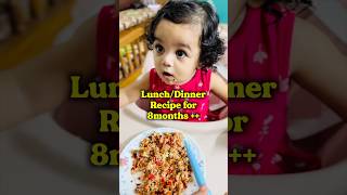 Healthy Lunch Dinner Recipe for 8 month baby toddler 🍛 shorts [upl. by Eilojne787]