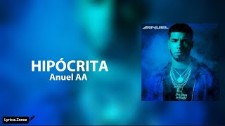 HipócritaAnuel letra [upl. by Lundt]