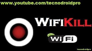 APP ROOT WifiKill V232 PRO  TecnoDroid Pro [upl. by Haggai]