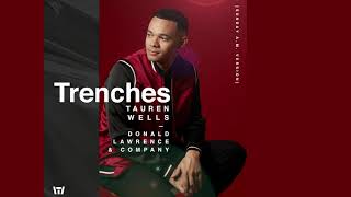 Tauren Wells  Trenches Sunday AM Version Visualizer [upl. by Bethesda]