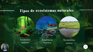 Tema 4 Los Ecosistemas Naturales [upl. by Naval393]