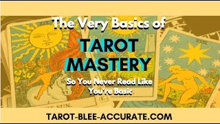 Tarot Mastery Basics How To Get Started with the Rider Waite Deck [upl. by Ilat681]