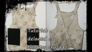 Tutorial delantal con espalda cruzada [upl. by Nomled]