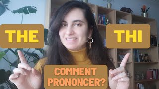 Comment prononcer the The ou Thi  Cours danglais [upl. by Gnilsia]