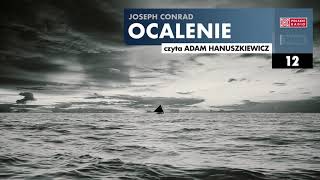 Ocalenie 12  Joseph Conrad  Audiobook po polsku [upl. by Winton395]