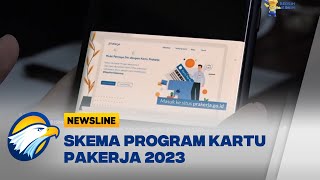 Skema Program Kartu Pakerja 2023 Pemerintah Anggarkan Rp437 T untuk 1 Juta Peserta [upl. by Abekam]