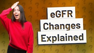 Does eGFR change over time [upl. by Tootsie844]