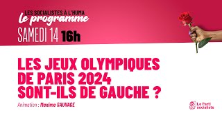 Fête de lHumanité  Les JOP2024 sontils de gauche [upl. by Asserrac]