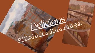 PILIILI YA KUKAANGA RECIPE [upl. by Dardani806]