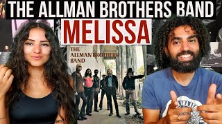 REACTING TO MELISSA  THE ALLMAN BROTHERS BAND🔥Lyric Video  REACTION [upl. by Norahc]