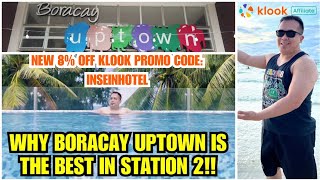 Why BORACAY UPTOWN is the BEST BEACHFRONT Hotel in Boracay Island Station 2 A 4D3N Vlog Review [upl. by Nolly]