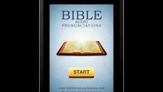 Bible Audio Pronunciations [upl. by Melli]