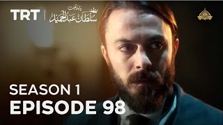 Payitaht Sultan Abdulhamid  Season 1  Episode 98 [upl. by Fesoj]