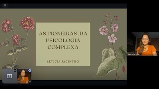 Palestra As Pioneiras da Psicologia Complexa [upl. by Yerkovich944]