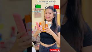 Lets categorise 😍sunscreens as 🟩 or 🚩youtubeshorts minivlog skincare skincareroutine [upl. by Ateiluj]