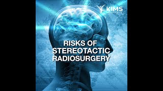 Risks of Stereotactic radiosurgery [upl. by Liu47]