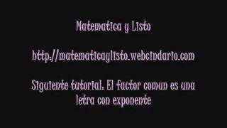 Factor común 1  Primer caso de factoreo [upl. by Nnaitak]