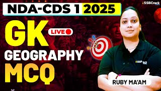 NDA amp CDS 1 2025 Exam GK Live  Geography  MCQ Class [upl. by Lennahs]