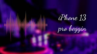 Sonnerie iPhone 13 Pro Beggin 2023  Sonnerievipscom [upl. by Nibas]