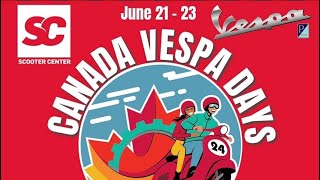 CANADA VESPA DAYS 2024 [upl. by Esaj]