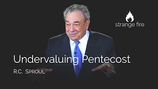 Undervaluing Pentecost RC Sproul Selected Scriptures [upl. by Gearalt]