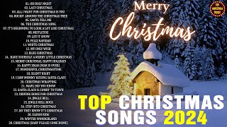 Best Christmas Songs Of All Time 🎅🏼 Top Christmas Songs Playlist 🌟 Xmas Songs 2024 🎄 Merry Christmas [upl. by Ravaj]