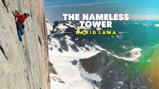 Is This Nameless Tower The Most Demanding Rock Climb Above 5000m w David Lama [upl. by Oek397]