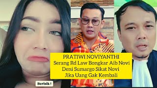 PRATIWI NOVIYANTHI SERANG RD LAW BONGKAR AIB NOVI DENI SUMARGO SIKAT NOVI JIKA UANG AGUS GAK KEMBALI [upl. by Eibob]