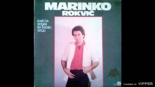 Marinko Rokvic  Jedina moja  Audio 1984 [upl. by Nyletac]